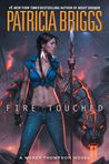 Fire Touched – Patricia Briggs