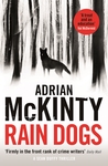 Rain Dogs – Adrian McKinty